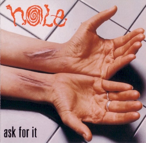 Ask for It by Hole EP cover art