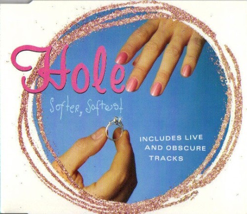 Softer, Softest by Hole single cover art