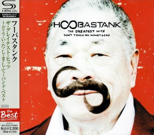 The Greatest Hits: Don't Touch My Moustache by Hoobastank album cover art