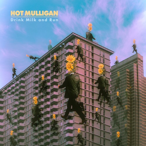 Portada del sencillo Drink Milk and Run de Hot Mulligan
