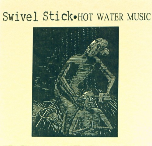 Swivel Stick / Hot Water Music by Hot Water Music single cover art