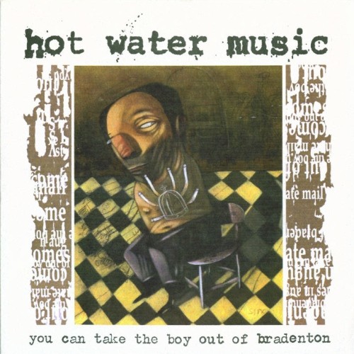 You Can Take the Boy Out of Bradenton by Hot Water Music single cover art
