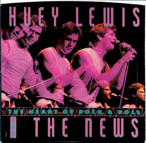 Huey Lewis and the News 的 The Heart of Rock & Roll 单曲封面