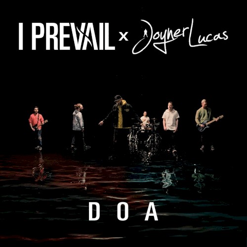 Portada del sencillo DOA de I Prevail