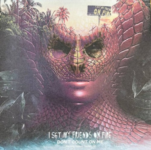 Don't Count On Me by I Set My Friends on Fire EP cover art