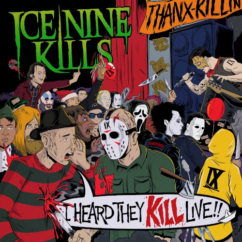 Ice Nine Kills 的 I Heard They KILL Live 專輯 封面