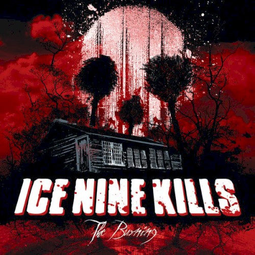 The Burning by Ice Nine Kills EP cover art