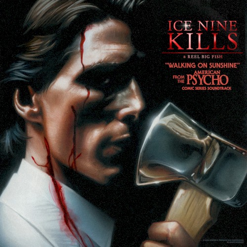 ice-nine-kills_walking-on-sunshine-from-the-american-psycho-comic-series-soundtrack_single