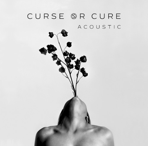 Portada del sencillo Curse Or Cure (Acoustic) de Icon for Hire