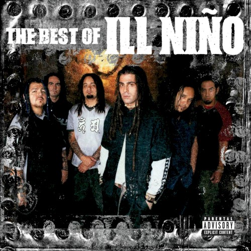 Cover-Artwork für das Album The Best of Ill Niño von Ill Niño