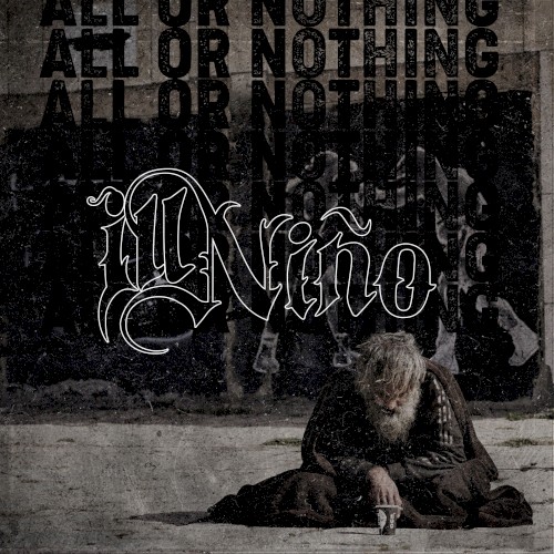 All or Nothing by Ill Niño single cover art