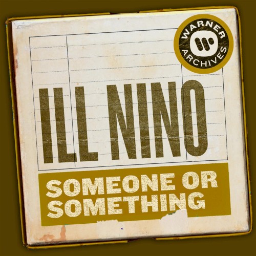 Someone or Something by Ill Niño single cover art