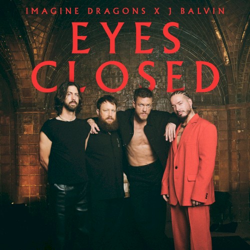 Imagine Dragons 的 Eyes Closed 單曲 封面
