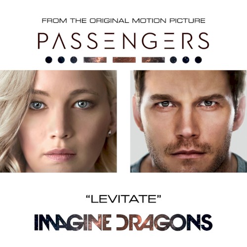 Portada del sencillo Levitate (From the Original Motion Picture “Passengers”) de Imagine Dragons