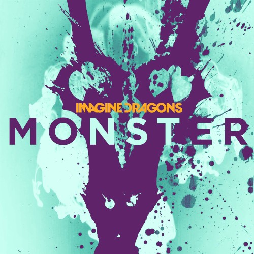 Portada del sencillo Monster de Imagine Dragons
