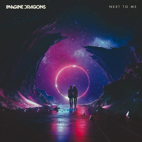 Portada del sencillo Next to Me de Imagine Dragons