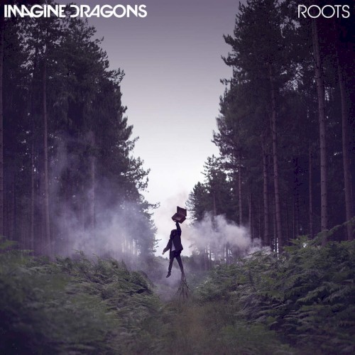 Pochette de Roots par Imagine Dragons (single)