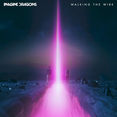 Pochette de Walking the Wire par Imagine Dragons (single)