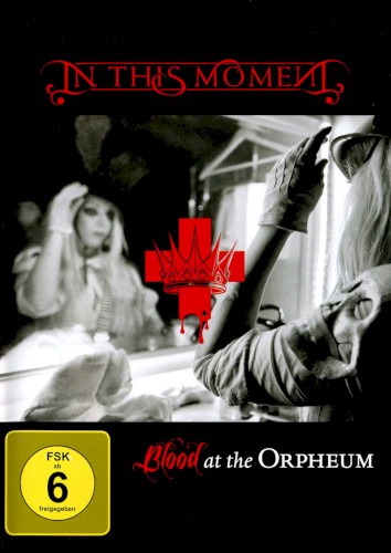 Blood at the Orpheum by In This Moment album cover art