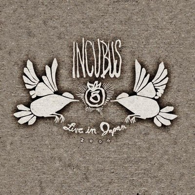 Cover-Artwork für das Album Live in Japan 2004 von Incubus