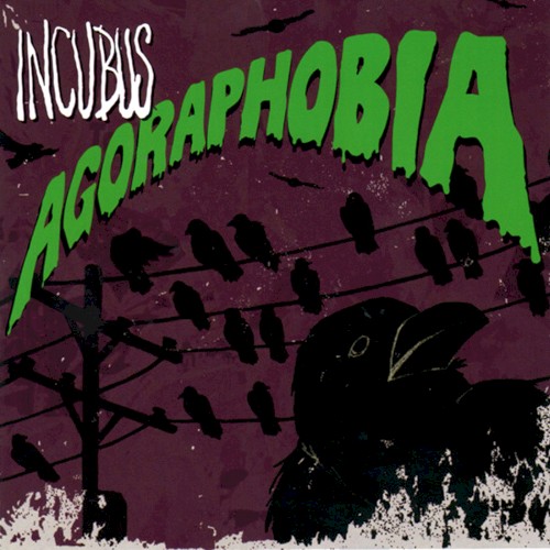 Incubus 的 Agoraphobia 单曲封面