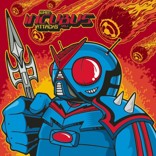 Incubus 的 When Incubus Attacks, Volume 1 EP封面