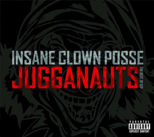 Pochette de Jugganauts: The Best of ICP par Insane Clown Posse (album)