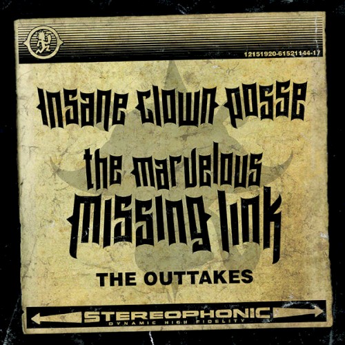Cover-Artwork für das Album The Marvelous Missing Link: The Outtakes von Insane Clown Posse