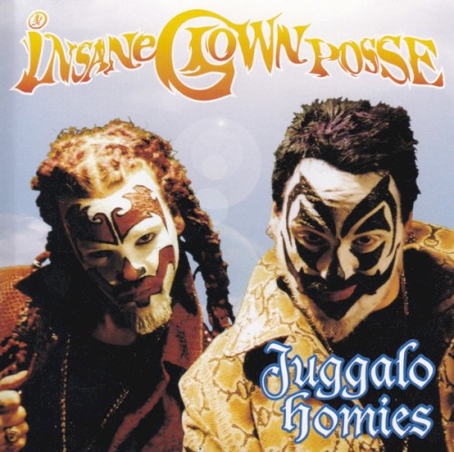 Insane Clown Posse 的 Homies 单曲封面
