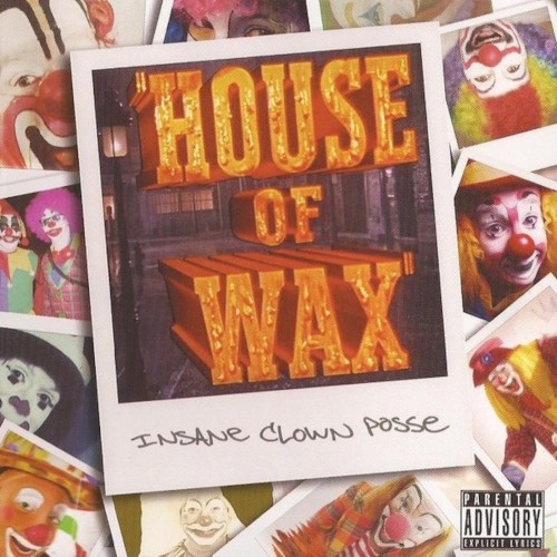 Cover-Artwork für die EP House of Wax von Insane Clown Posse