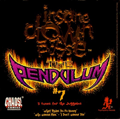 Cover-Artwork für die Single The Pendulum #7: 3 Tunes For The Juggalos von Insane Clown Posse