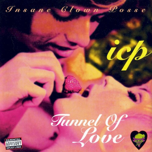Tunnel of Love by Insane Clown Posse EP cover art