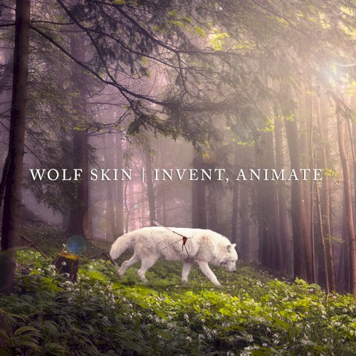 Cover-Artwork für die Single Wolf Skin von Invent Animate