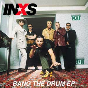 Portada del EP Bang the Drum EP de INXS