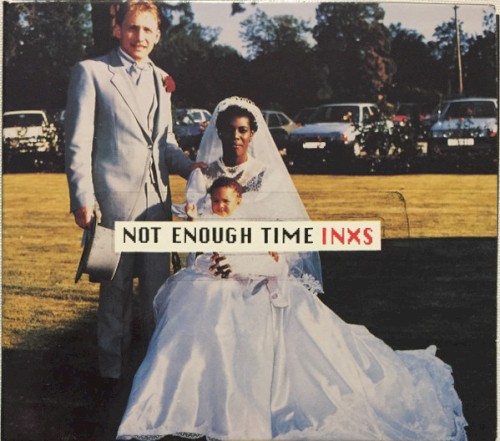 Pochette de Not Enough Time par INXS (single)