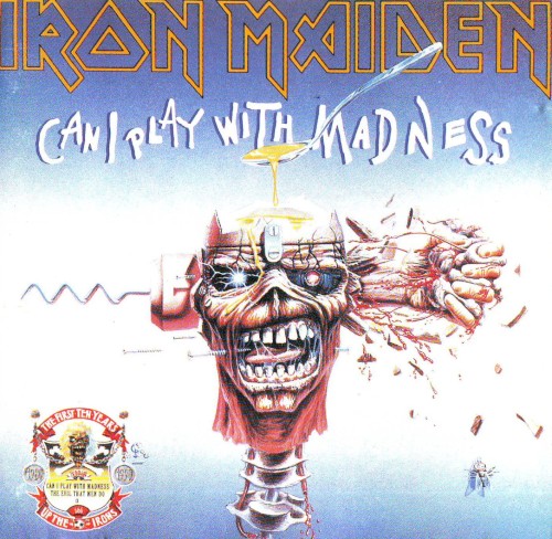 Can I Play With Madness / The Evil That Men Do by Iron Maiden single cover art