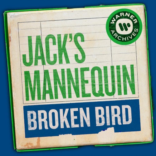 Jacks Mannequin 的 Broken Bird 單曲 封面