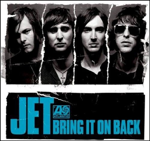 Bring It On Back by Jet single cover art