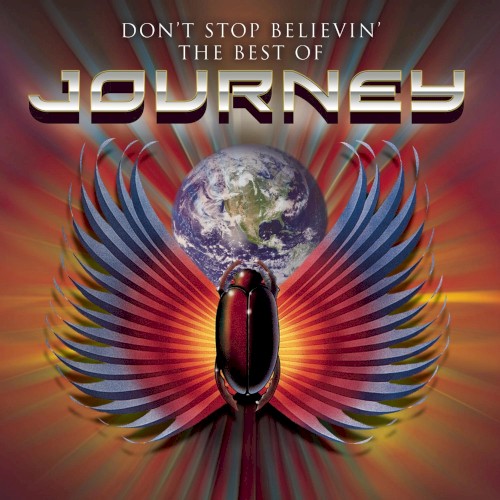 Journey 的 Don’t Stop Believin’: The Best of Journey 專輯 封面