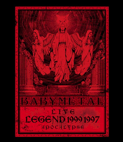 Pochette de LIVE~LEGEND 1999&1997 APOCALYPSE par Babymetal (album)