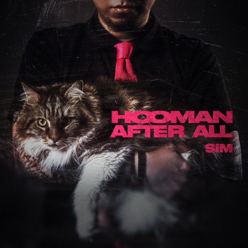 Cover-Artwork für das Album HOOMAN AFTER ALL von SiM