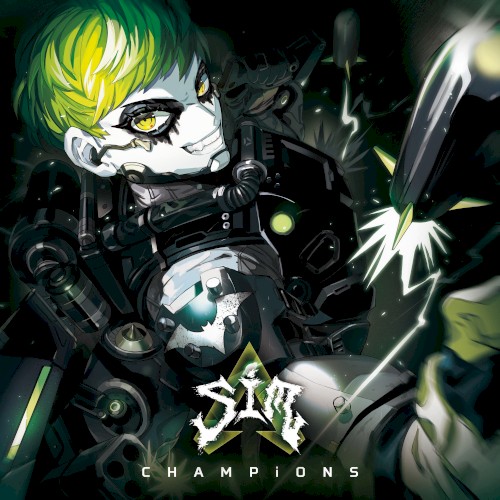 Pochette de CHAMPiONS par SiM (single)