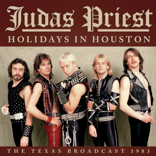 Holidays in Houston (the Texas broadcast 1983) by Judas Priest album cover art