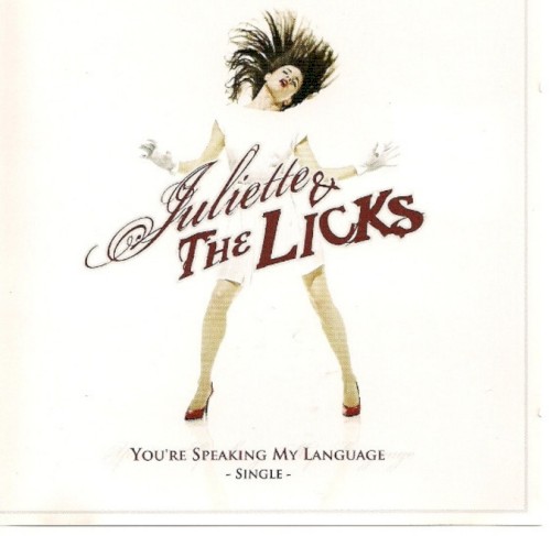 You’re Speaking My Language by Juliette Lewis and The Licks single cover art