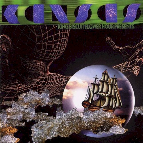 King Biscuit Flower Hour Presents by Kansas album cover art