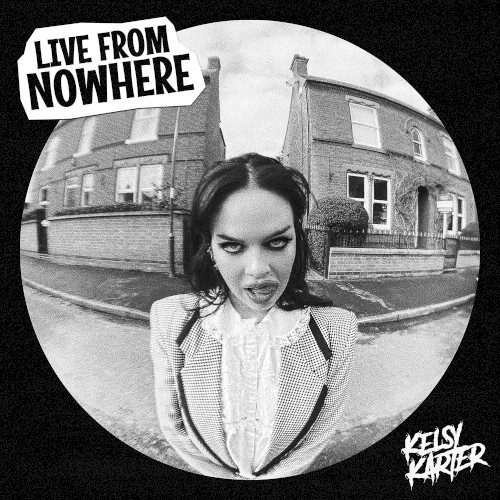 Pochette de Live From Nowhere par Kelsy Karter and The Heroines (EP)