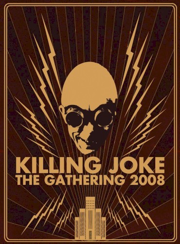 Pochette de The Gathering 2008 par Killing Joke (album)