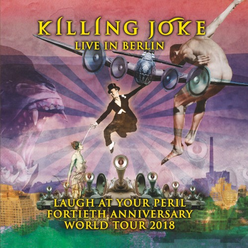 Cover-Artwork für das Album Live in Berlin von Killing Joke