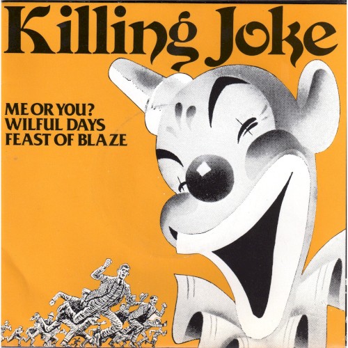 Cover-Artwork für die Single Me or You? von Killing Joke