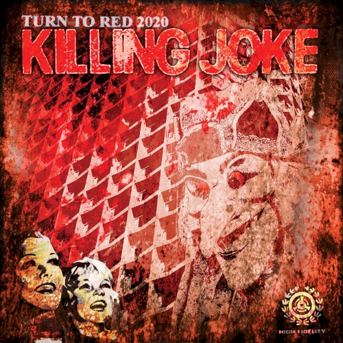 Killing Joke 的 Turn to Red 2020 EP 封面